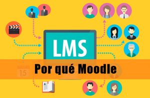 Por qué Moodle